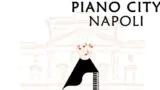 Arriva il Piano City a Napoli: evento musicale dedicato al pianoforte