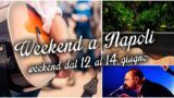 Cosa fare a Napoli nel weekend del 12, 13 e 14 giugno  2015 | 17 consigli