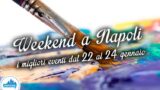 Cosa fare a Napoli nel weekend dal 22 al 24 gennaio 2016 | 13 consigli