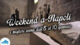 Cosa fare a Napoli nel weekend dall’8 al 10 gennaio 2016 | 13 consigli