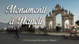 I 10 più importanti monumenti di Napoli