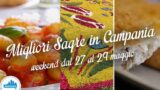 Le migliori sagre in Campania nel weekend dal 27 al 29 maggio 2016 | 5 consigli