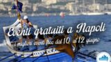8 eventi gratuiti a Napoli nel weekend dal 10 al 12 giugno 2016