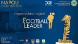 Football Leader 2017 a Napoli con eventi in città e premi per i migliori della serie A