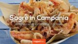 Sagre in Campania nel weekend dal 29 settembre all’1 ottobre 2017 | 6 consigli