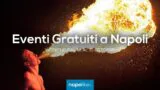 Eventi gratuiti a Napoli nel weekend dal 13 al 15 ottobre 2017 | 9 consigli