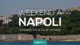 Eventi a Napoli nel weekend dal 6 all’8 ottobre 2017 | 16 consigli