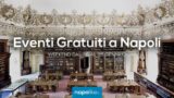 Eventi gratuiti a Napoli nel weekend dal 26 al 28 gennaio 2018 | 11 consigli