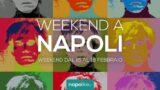 Eventi a Napoli nel weekend dal 16 al 18 febbraio 2018 | 17 consigli