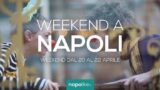 Eventi a Napoli nel weekend dal 20 al 22 aprile 2018 | 16 consigli