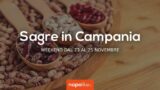 Sagre in Campania nel weekend dal 23 al 25 novembre 2018 | 4 consigli