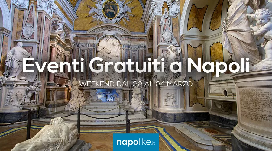 Eventi gratuiti a Napoli nel weekend dal 22 al 24 marzo 2019