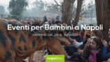 Eventi per bambini a Napoli nel weekend dal 29 al 31 marzo 2019 | 7 consigli