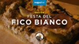 Festa del Fico Bianco 2019 a Giungano, la recensione de Il Trono di Sagre