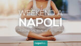 Eventi a Napoli nel weekend dal 20 al 22 settembre 2019 | 15 consigli