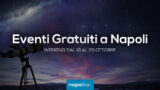 Eventi gratuiti a Napoli nel weekend dal 18 al 20 ottobre 2019 | 5 consigli