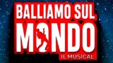 Balliamo Sul Mondo al Teatro Augusteo di Napoli: arriva il Musical di Ligabue