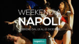 Eventi a Napoli nel weekend dal 13 al 15 dicembre 2019 | 26 consigli