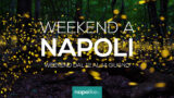 Eventi a Napoli nel weekend dal 12 al 14 giugno 2020