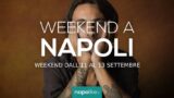 Eventi a Napoli nel weekend dall’11 al 13 settembre 2020