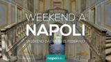 Eventi a Napoli nel weekend dal 19 al 21 febbraio 2021