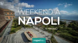 Eventi a Napoli nel weekend dal 7 al 9 maggio 2021