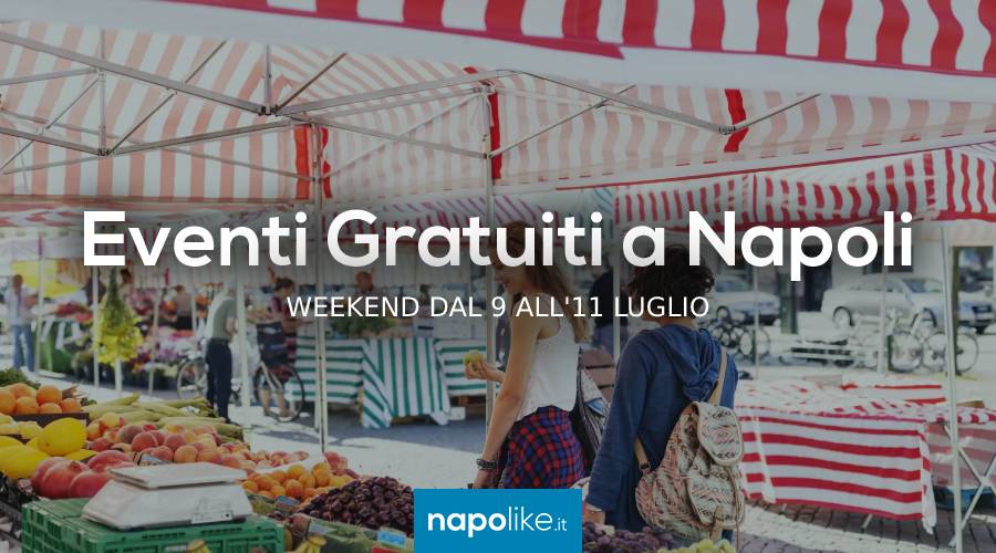 Free events in Naples during the weekend from 9 to 11 July 2021