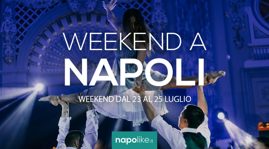 Events in Naples during the weekend from 23 to 25 July 2021