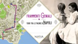 Tour di L’Amica Geniale a Napoli, i luoghi dei libri di Elena Ferrante