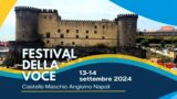 Festival della Voce al Castel Nuovo, con laboratori ed esibizioni