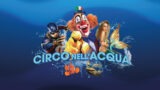 Circo nell’Acqua di Mauro Orfei arriva in Campania, tappe e informazioni